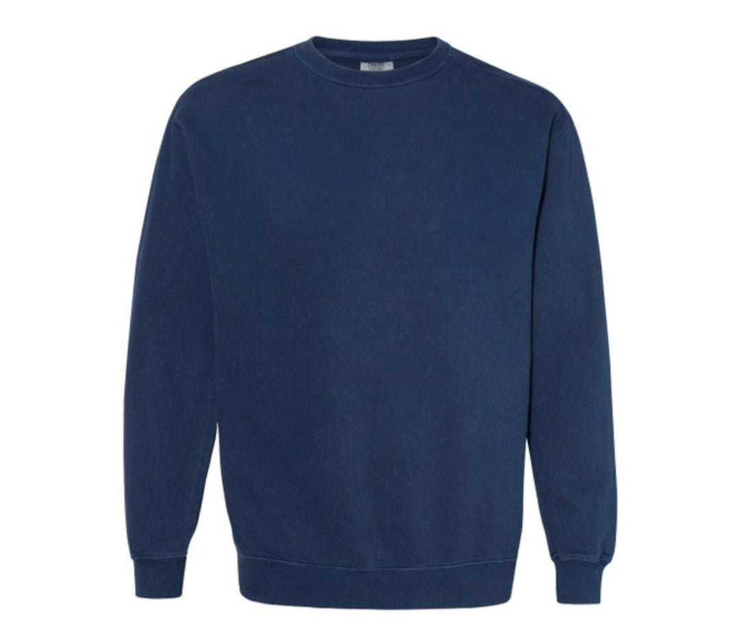 Some Things Are Better Left Alone Comfort Color Crewneck