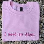 I need an Alani Crewneck