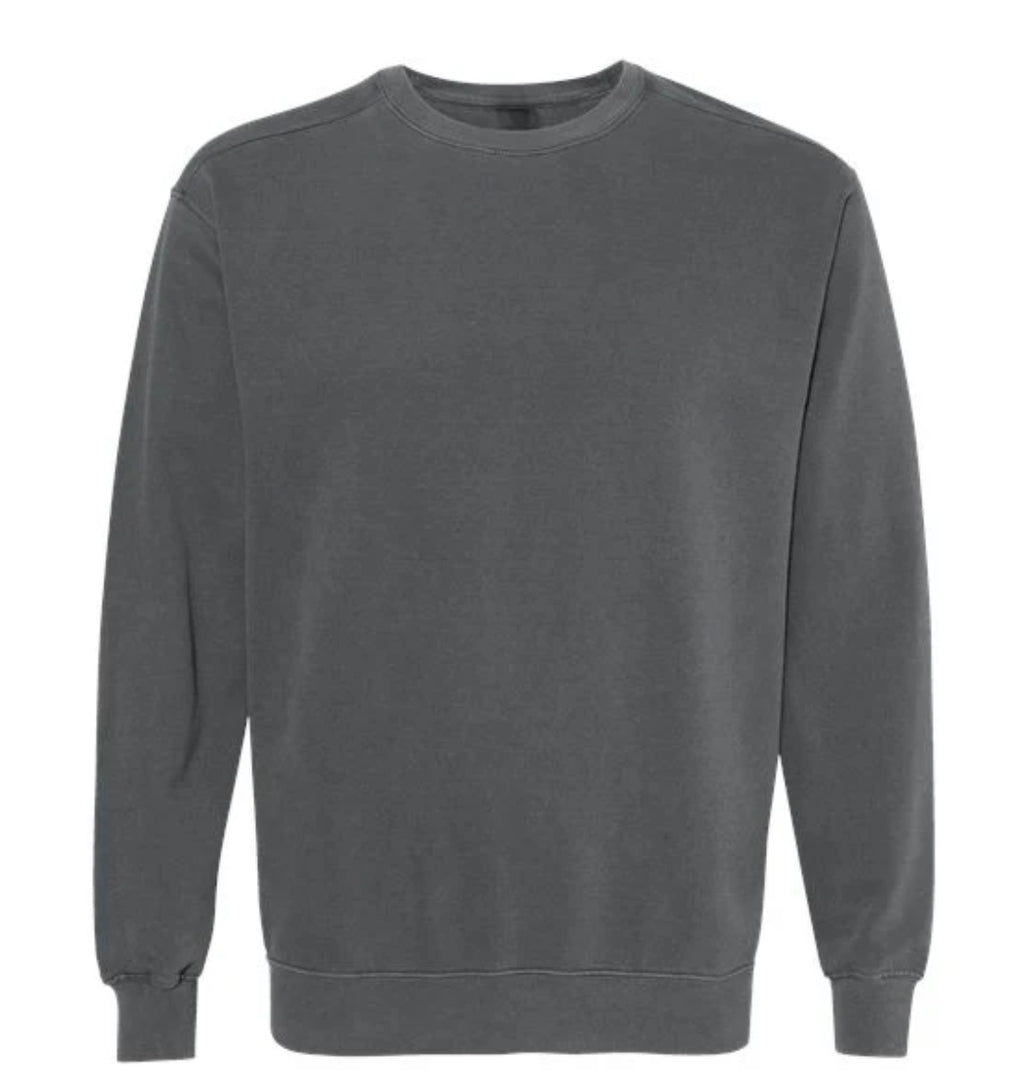 Some Things Are Better Left Alone Comfort Color Crewneck