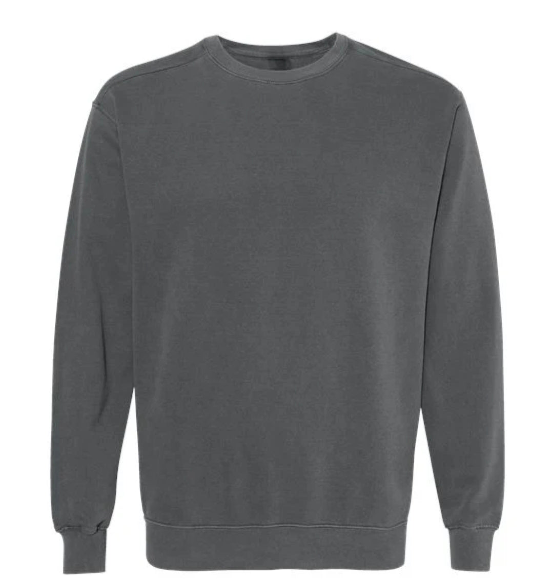 Some Things Are Better Left Alone Comfort Color Crewneck