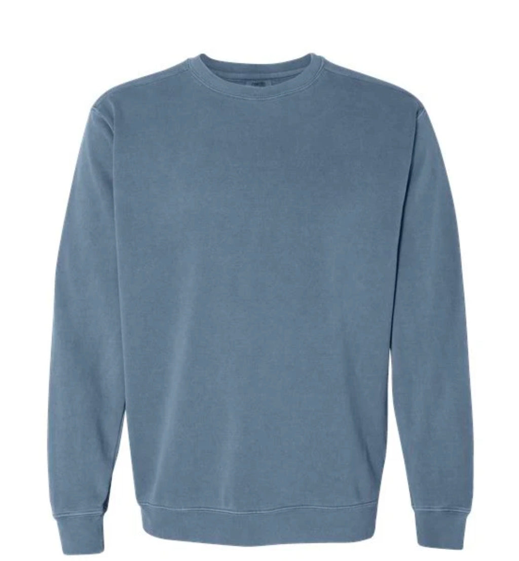 Some Things Are Better Left Alone Comfort Color Crewneck